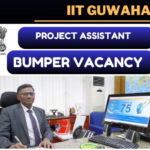 "IIT Guwahati Recruitment 2024 notification for non-teaching and technical roles, including Project Assistant, Junior Technician, and Technical Officer."