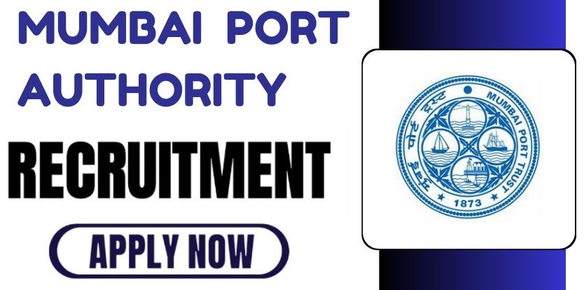 Mumbai Port Authority Recruitment 2024